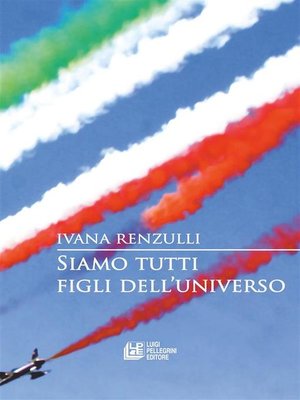 cover image of Siamo tutti figli dell'universo